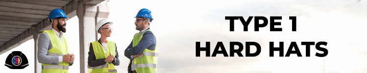 Type 1 Hard Hats