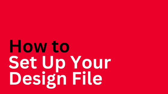 How To Set Up Your Design File | Decals.com