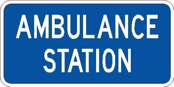 Blue Ambulance Station (Plaque) Sign | Streetsigns.com