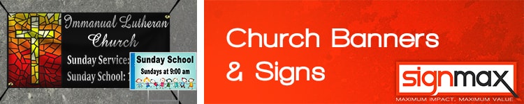 Custom Church Banners and Signs from Signmax
