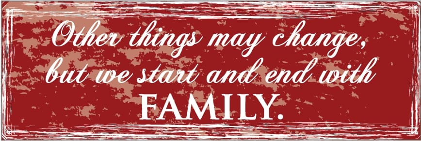 Start and End with Family Wall Graphic
