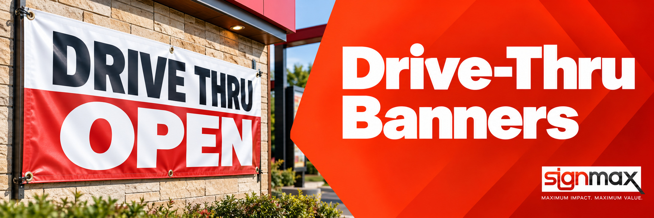 Drive-Thru Banners