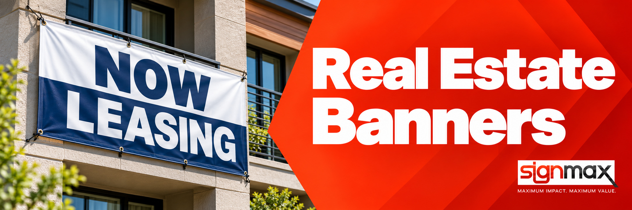 Custom Printed Banners for Real Estate Businesses from Signmax
